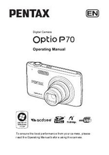 Pentax Optio P70 manual. Camera Instructions.